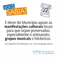 Apoio à cultura está na lei maior da Campanha