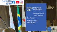 Câmara realiza 32ª Reunião Ordinária com leitura de projeto e votação de indicações sobre trânsito e infraestrutura