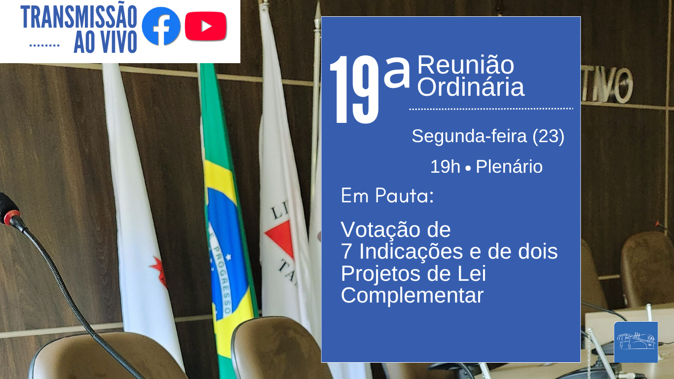 Câmara realiza nesta segunda-feira mais uma Reunião Ordinária com projetos importantes para a administração municipal