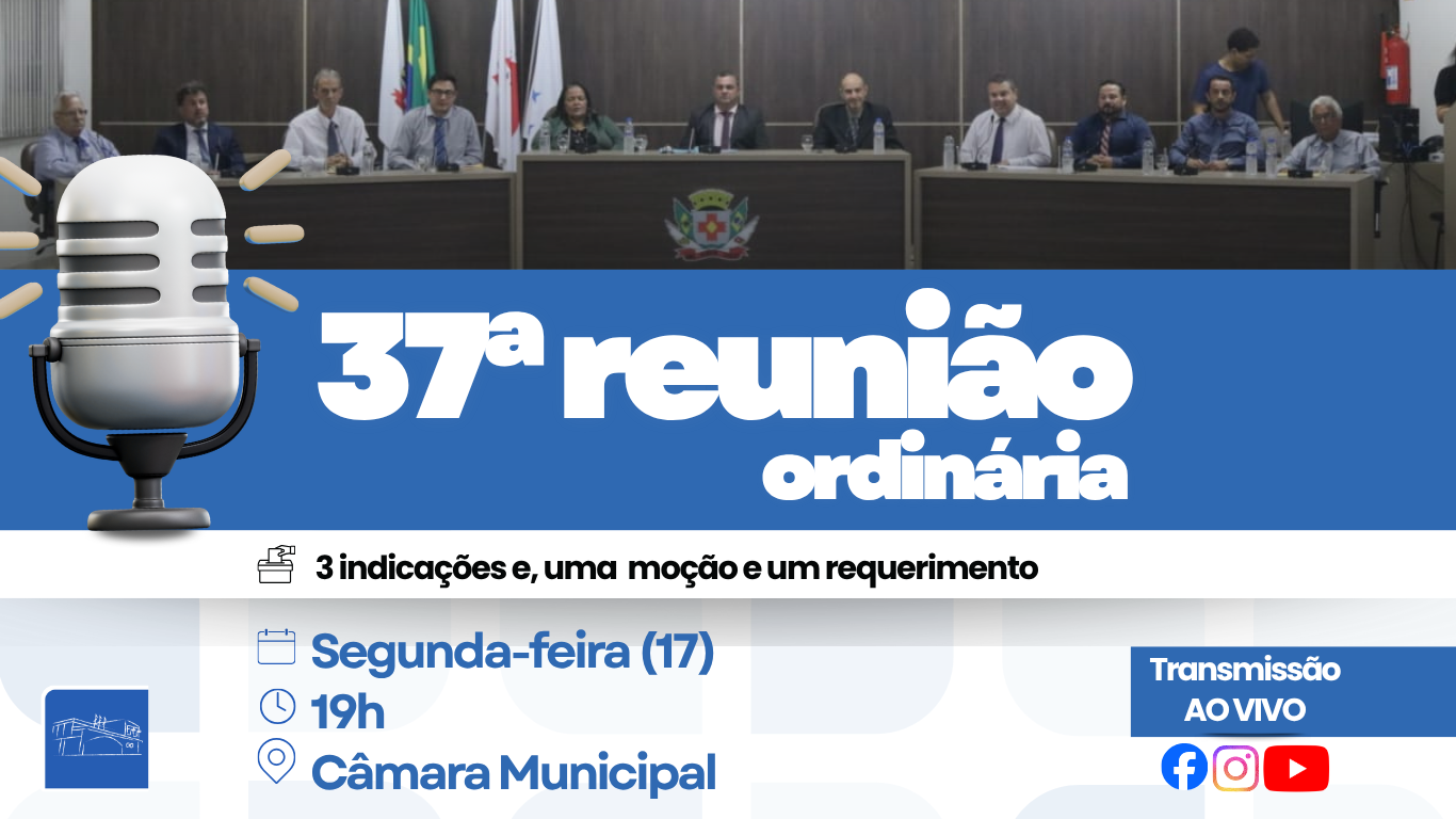 Câmara realiza reunião com posse de novo vereador e votação de indicações e requerimentos