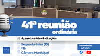 Câmara realiza reunião com votação de projetos sociais, planejamento e orçamento de 2026