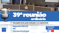 Câmara realiza reunião com votação do PPA e da LOA 2026
