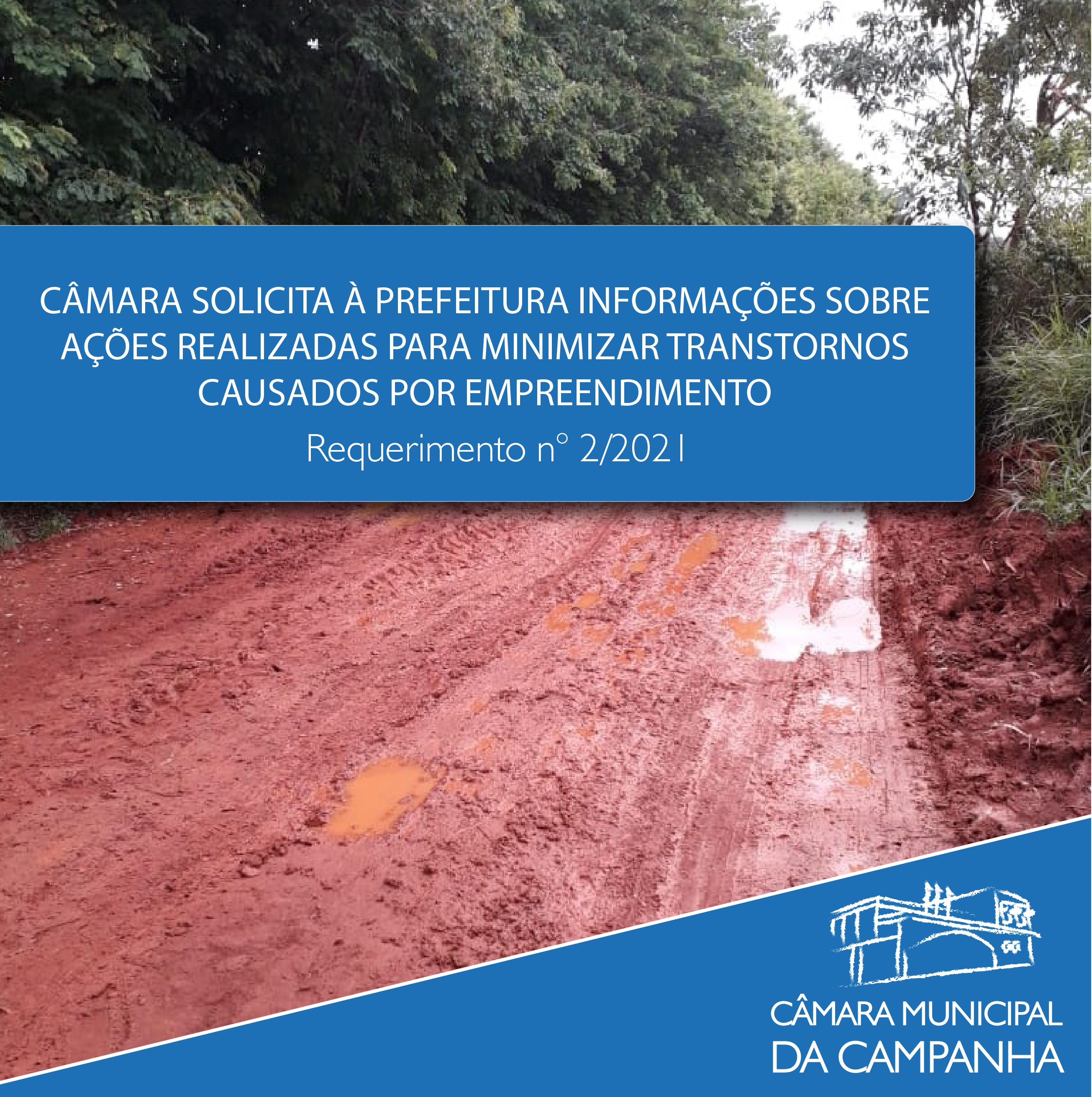 Câmara solicita à Prefeitura informações sobre ações realizadas para minimizar transtornos causados por empreendimento 