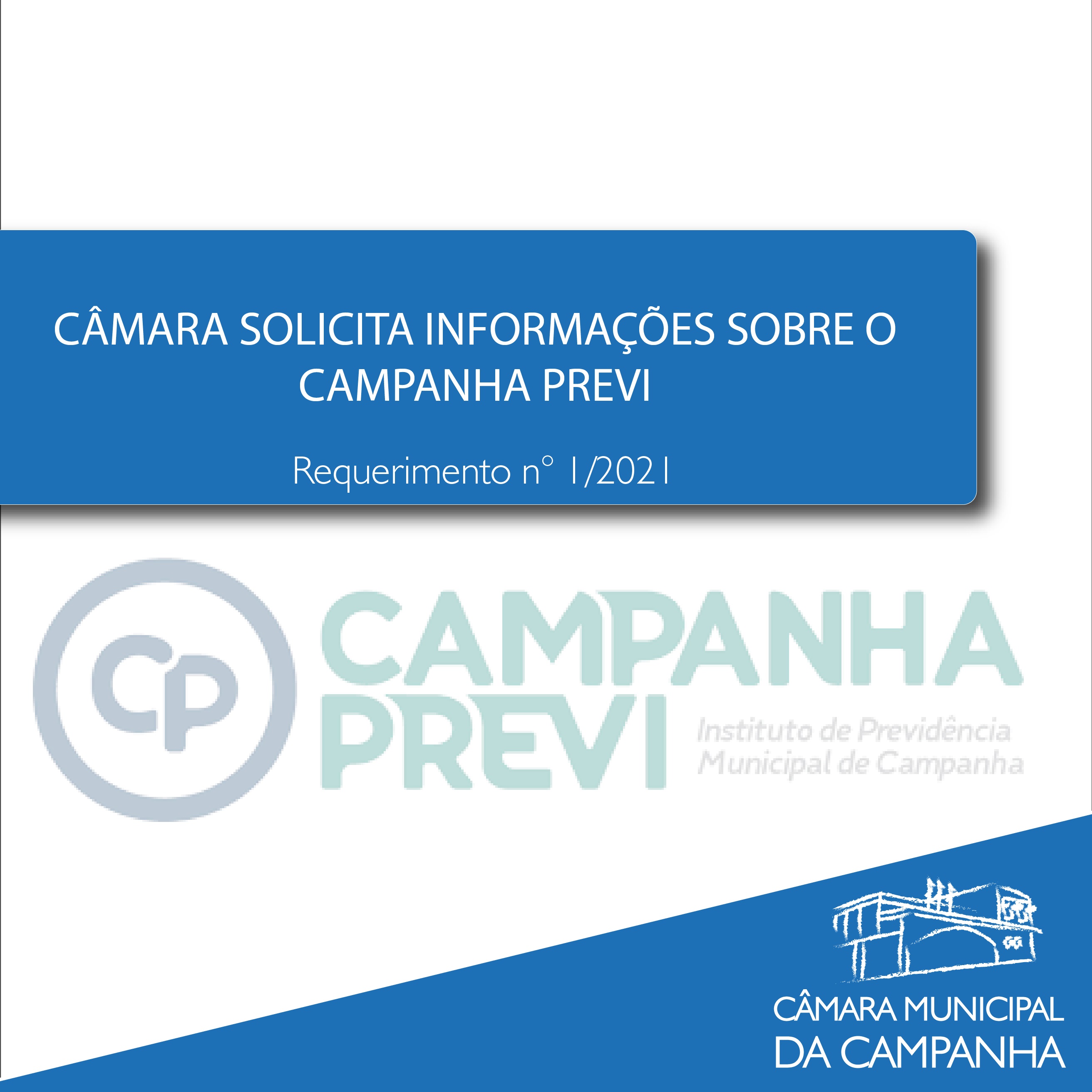 Câmara solicita informações sobre o Campanha Previ