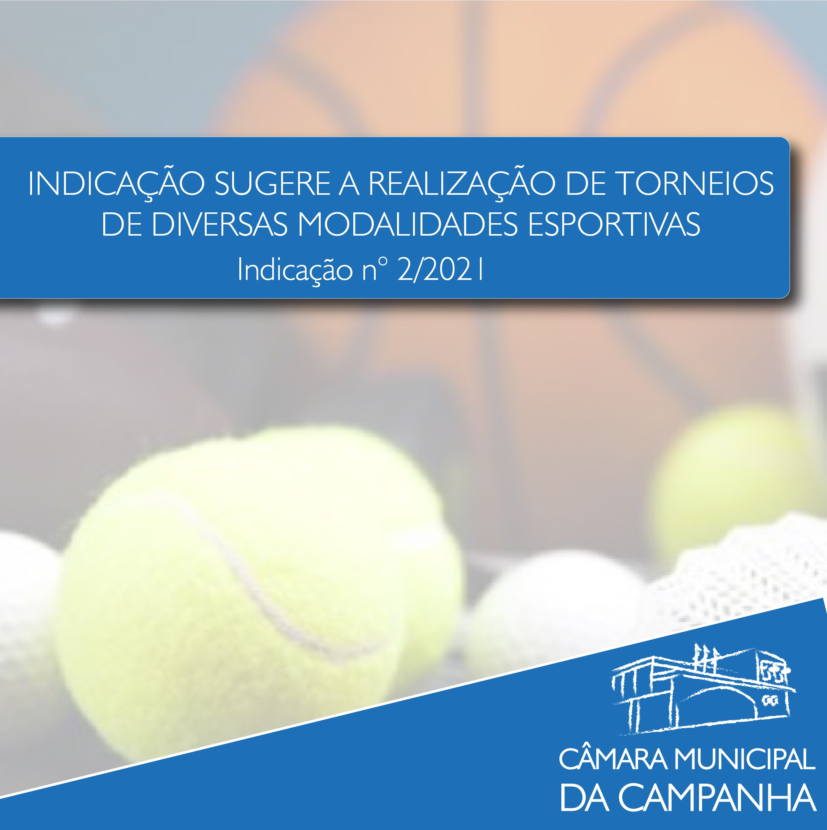 Competições esportivas são sugeridas em Indicação