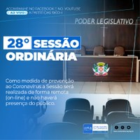 Confira a pauta da 28° Sessão Ordinária