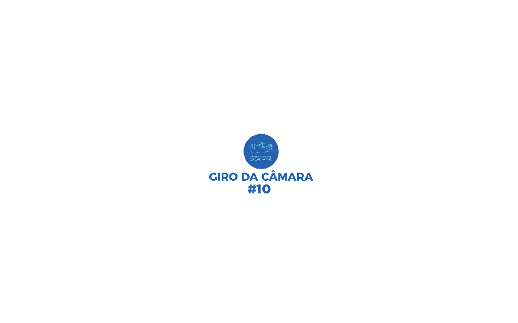 Giro da Câmara #10