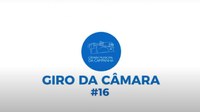 Giro da Câmara #16