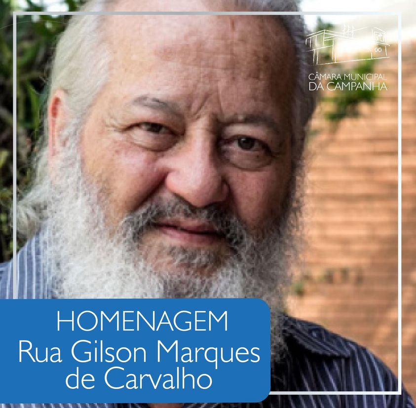 Homenagem: Gilson de Carvalho, Cidadão Brasileiro