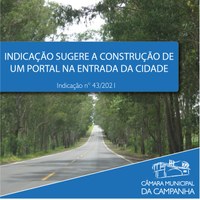 Indicação solicita a construção de um Portal na entrada da cidade