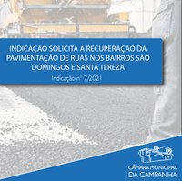 Indicação solicita a recuperação da pavimentação de ruas nos Bairros São Domingos e Santa Tereza