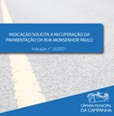 Indicação solicita a recuperação da pavimentação na Rua Monsenhor Paulo