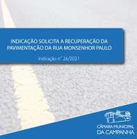 Indicação solicita a recuperação da pavimentação na Rua Monsenhor Paulo