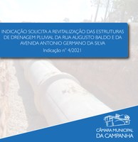 Indicação solicita a revitalização das estruturas de drenagem pluvial da Rua Augusto Baldo e da Avenida Antônio Germano da Silva