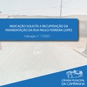 Indicação solicita ao Executivo recuperar a pavimentação da Rua Paulo Ferreira Lopes
