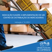 Indicação sugere a implementação de um centro de distribuição de mercadorias