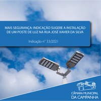 Indicação sugere a instalação de um poste de iluminação na Rua José Xavier da Silva