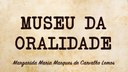 Museu da Oralidade - Capítulo I - Tia Nena Museu da Oralidade - Capítulo I - Tia Nena